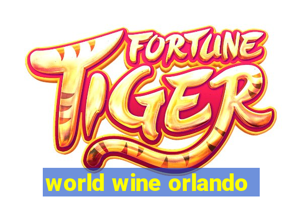 world wine orlando